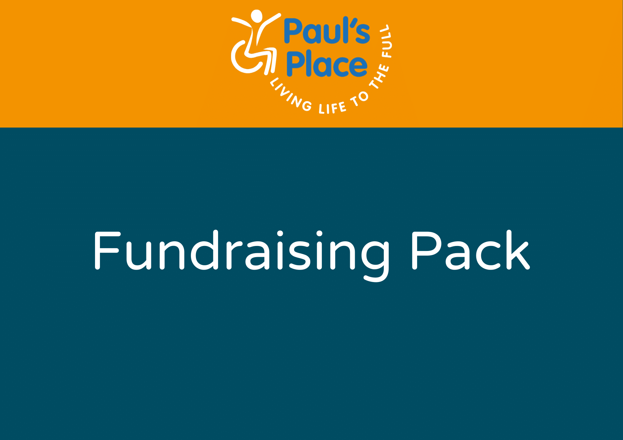 Paul's Place Fundraising Pack