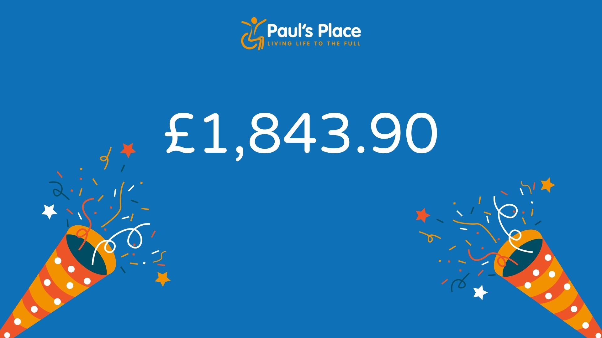 £1,843.90 in big white writing on a blue background with confetti cannons either side of the number