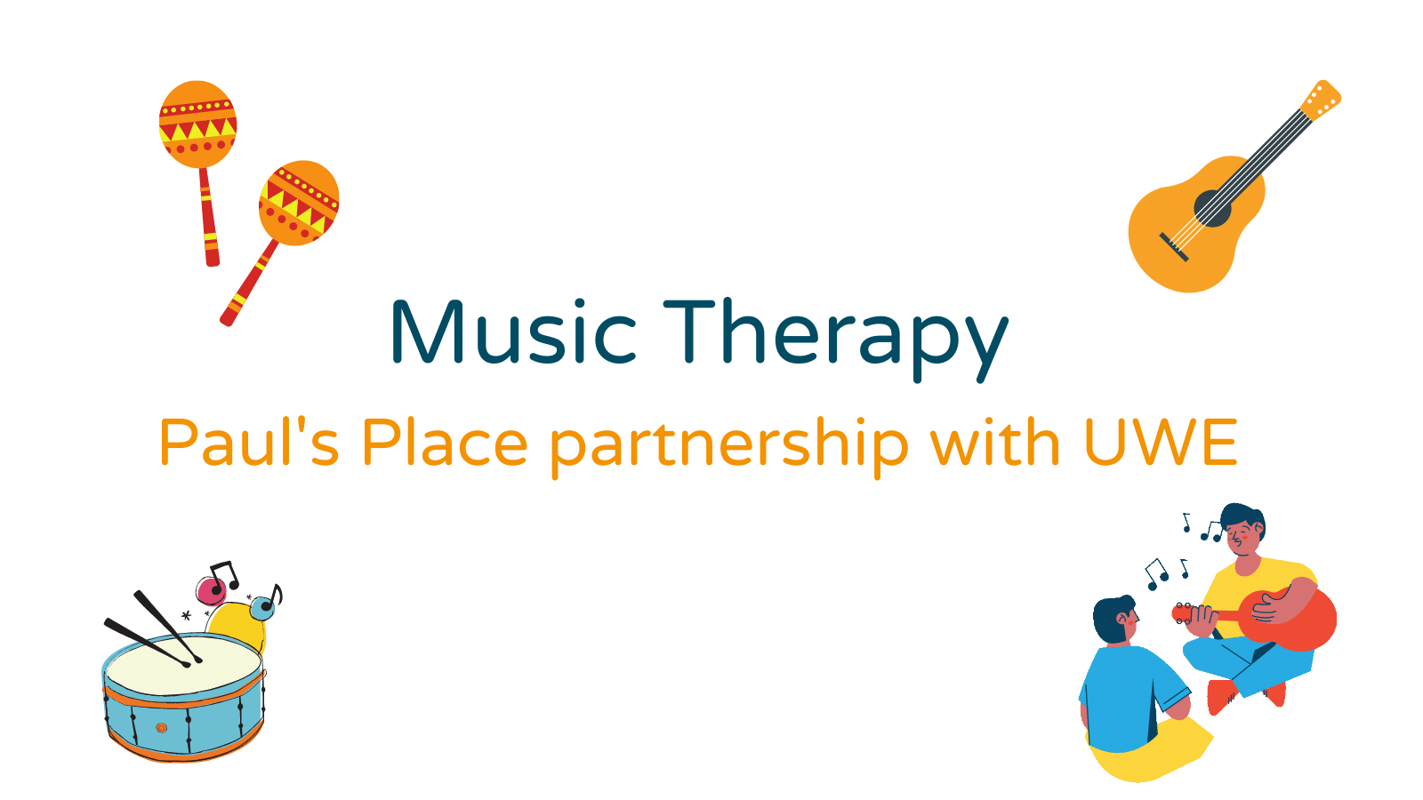 music therapy: paul's Place partnership with UWE students